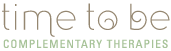 Time to be - Complimentary Therapies